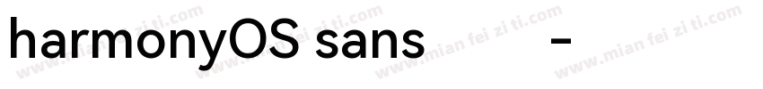harmonyOS sans 中文字体转换